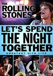 The Rolling Stones. Let's Spend the Night Together