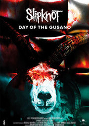 Slipknot: Day of the Gusano