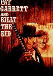 Pat Garrett and Billy The Kid