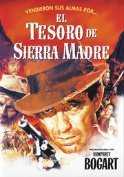 The treasure of the Sierra Madre