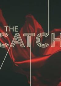 The catch